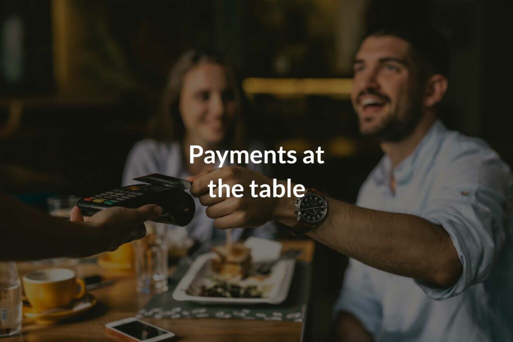 Payments at the table